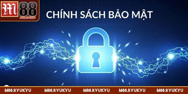 Chính sách bảo mật ba lớp tối ưu đảm bảo an toàn tuyệt đối