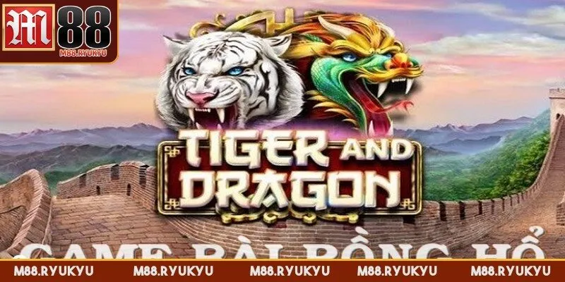 Rồng Hổ hay Dragon Tiger là trò chơi bài mang tính đối kháng nổi bật